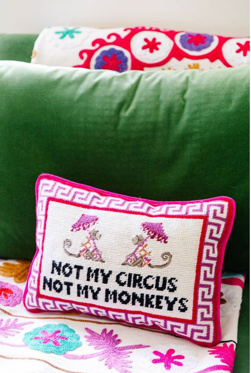 Not My Circus Needlepoint Pillow
