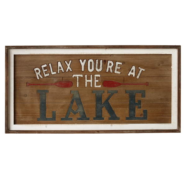"Relax You're at the Lake" Wall Sign