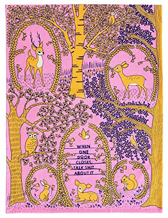 WHEN ONE DOOR CLOSES, TALK S@#T ABOUT IT DISH TOWEL